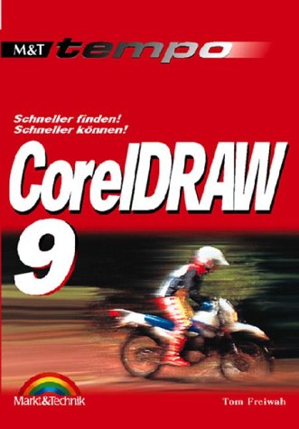 CorelDraw 9 - Tempo . Schneller finden, schneller können! Books