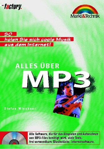 Alles über MP3 - M&T Factory. So holen Sie sich coole Musik aus dem Internet! Arts & Music