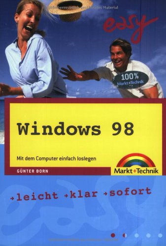 Windows 98 Zweite Ausgabe - M+T Easy . leicht, klar, sofort Books