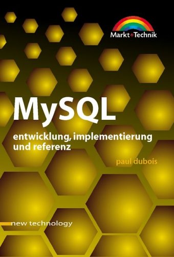 MySQL - new technology . Mit einem Vorwort von Michael "Monty" Widenius Computer Science