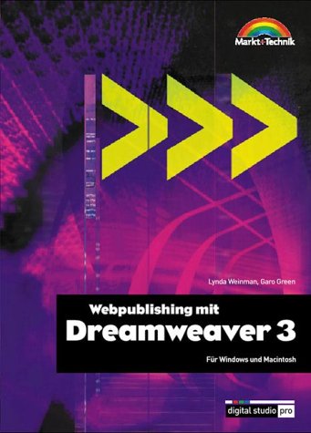 Webpublishing mit Dreamweaver 3 . Für Windows und Macintosh (Digital Studio Pro) Books