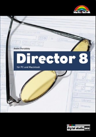 Director 8 - Digital Studio One . für Windows und Macintosh Books
