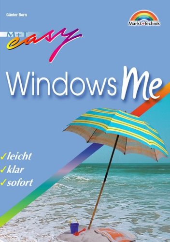 Windows ME - M+T Easy . leicht, klar, sofort Books