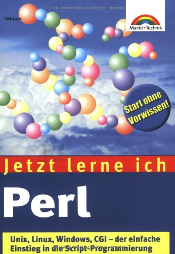 Product Image: Jetzt lerne ich Perl . Unix, Linux, Windows, CGI - der einfache Einstieg
