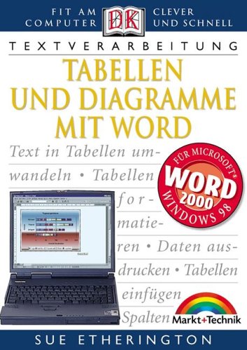 Tabellen und Diagramme mit Word . Fit am Computer - clever und schnell (Dorling Kindersley HW) Books