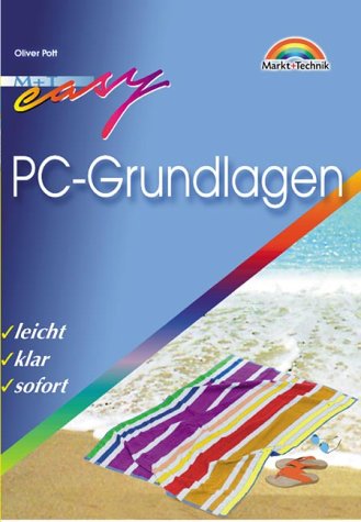 PC-Grundlagen - M+T Easy . leicht, klar, sofort Books
