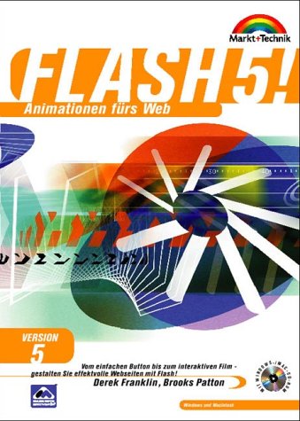 Flash 5! . Animationen fürs Web (Sonstige Bücher M+T) Books
