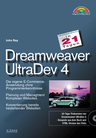 Dreamweaver UltraDev 4 in 21 Tagen, m. CD-ROM book