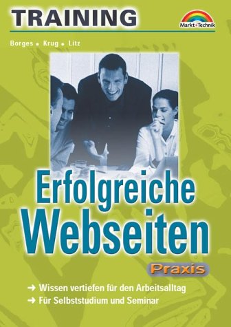 Erfolgreiche Webseiten - M+T Training Praxis . Wissen vertiefen für den Arbeitsalltag Books