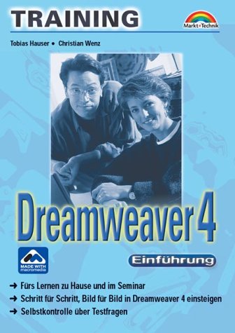 Dreamweaver 4 - M+T Training Einführung . Schritt für Schritt, Bild für Bild in Dreamweaver 4 einsteigen Books