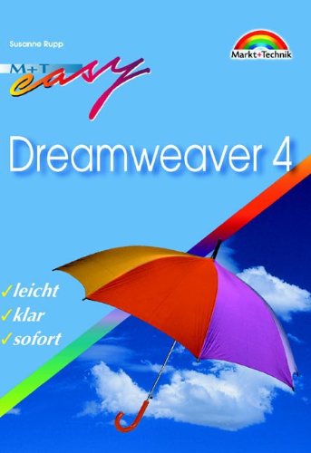 Dreamweaver 4 - M+T Easy . leicht, klar, sofort Computer Science