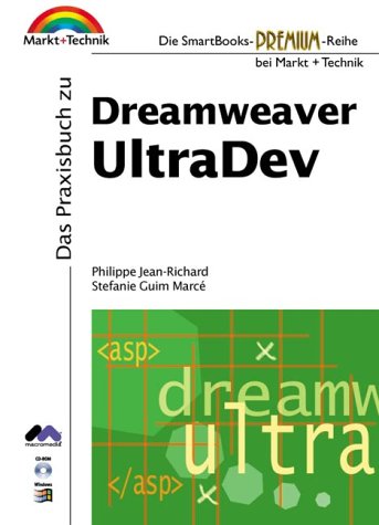Dreamweaver UltraDEV - Smartbooks . Das Praxisbuch zu Dreamweaver UltraDEV (Smartbooks HW) Books