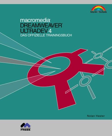 Macromedia Dreamweaver UltraDev 4 - Das offizielle Trainingsbuch . Books