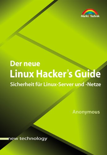 Product Image: Der neue Linux Hacker's Guide . Sicherheit für Linux-Server und -Netze (New Technology)