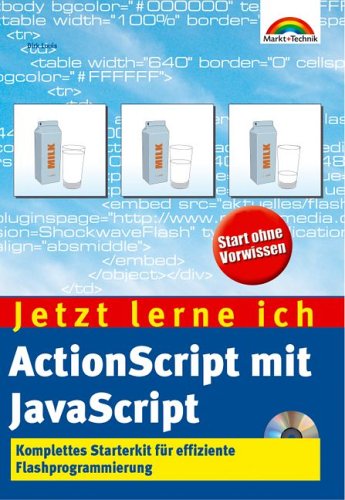 Jetzt lerne ich ActionScript mit JavaScript . Computer Science