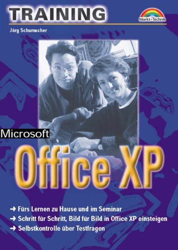 Microsoft Office XP - M+T-Training . Schritt für Schritt, Bild für Bild in Office XP einsteigen Computer Science