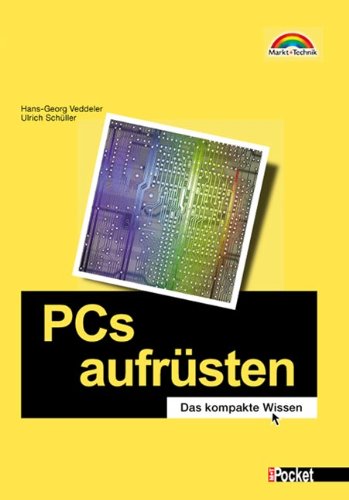 PCs aufrüsten - M+T Pocket . Das kompakte Wissen (Office Einzeltitel) Books