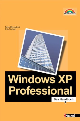 Windows XP Professional - M+T Pocket . Das kompakte Wissen. Computer Science