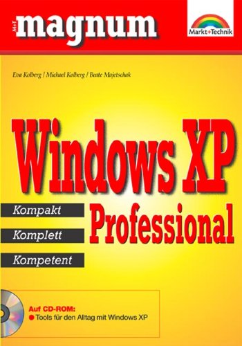 Windows XP Professional - MAGNUM . kompakt, komplett, kompetent Computer Science