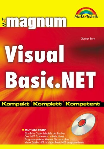 Visual Basic .NET - MAGNUM . Kompakt, komplett, kompetent Computer Science Books