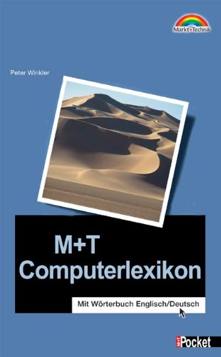 M+T Computerlexikon - M+T Pocket . Mit Wörterbuch Englisch/Deutsch (Office Einzeltitel) Foreign Languages ​​& Dictionaries
