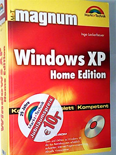 Windows XP Home Edition - MAGNUM - Jubiläumsausgabe . kompakt, komplett, kompetent Computer Science