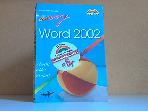 Word 2002 - M+T Easy - Jubiläumsausgabe . leicht, klar, sofort Books