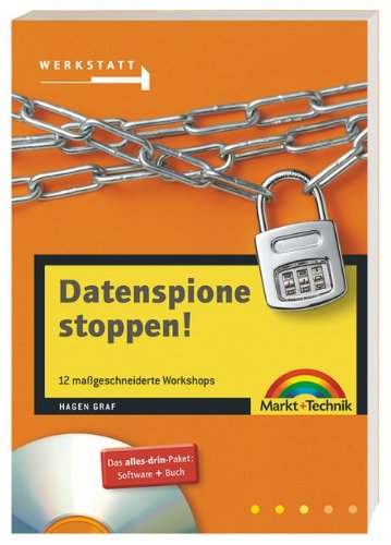 Datenspione stoppen . 12 maßgeschneiderte Workshops (Werkstatt) Books