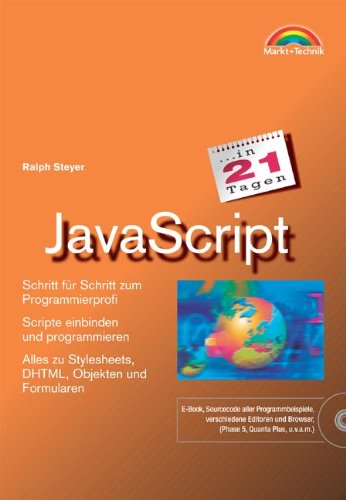 JavaScript in 21 Tagen . Schritt für Schritt zum Programmierprofi (in 14/21 Tagen) Computer Science
