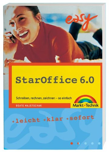 StarOffice 6.0 - M+T Easy . Schreiben, rechnen, zeichnen - so einfach Books