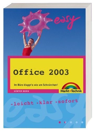 Office 2003 - M+T Easy: Im Büro klappt´s wie am Schnürchen! Books