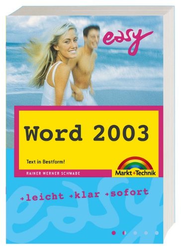 Word 2003 - M+T Easy: Text in Bestform! Computer Science