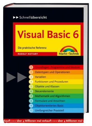 Visual Basic 6 - Schnellübersicht: Die praktische Referenz (Schnellübersichten) Computer Science