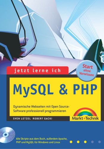 Product Image: Jetzt lerne ich MySQL & PHP - Jubiläumsausgabe: Dynamische Webseiten mit Open Source-Software professionell programmieren