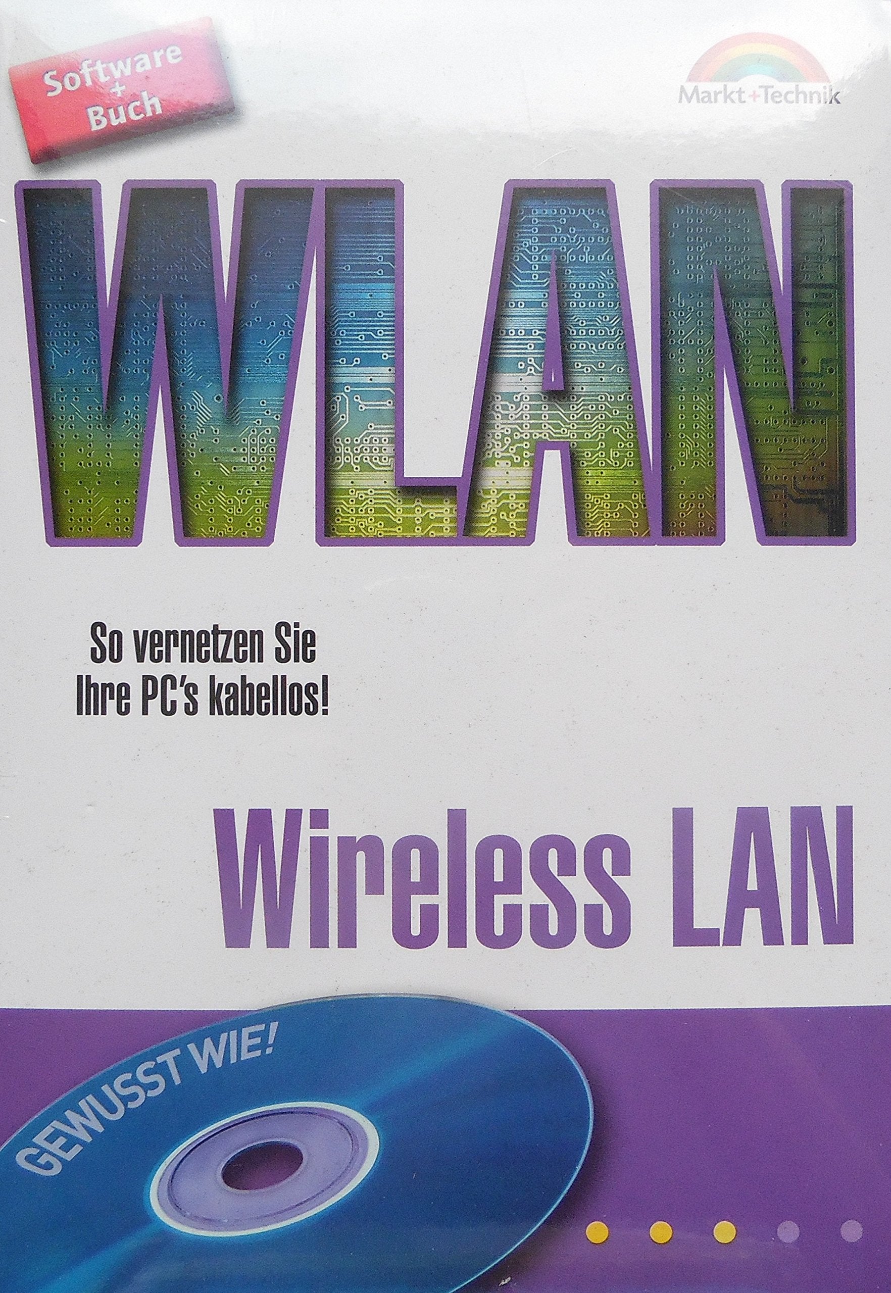 WLAN, So vernetzen Sie ihre PC`s kabellos, inkl. CD-ROM Books