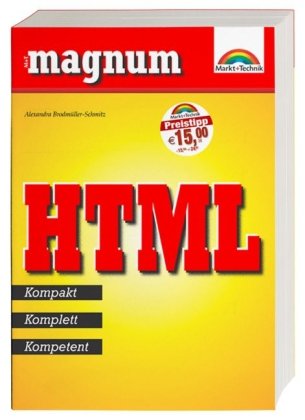 HTML Magnum: kompakt komplett kompetent Books