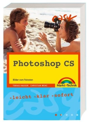 Product Image: Photoshop CS: Bilder vom Feinsten (easy)