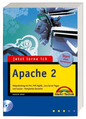 Product Image: Jetzt lerne ich Apache 2: Webpublishing mit Perl, PHP, MySQL, Java Server Pages und Cocoon - komplettes Starterkit