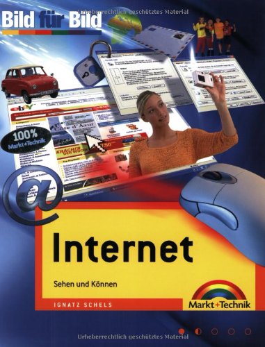 Internet - Bild für Bild: Sehen und Können General education