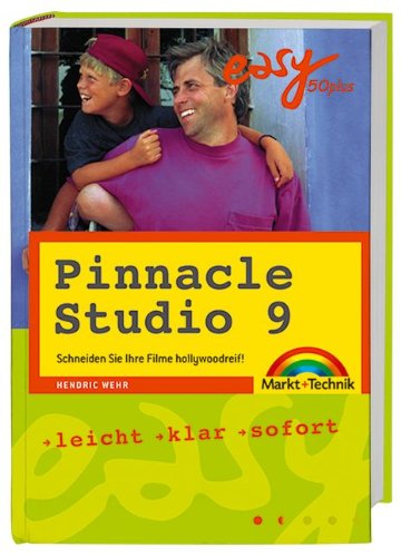 EASY 50plus Pinnacle Studio 9: Schneiden Sie Ihre Filme hollywoodreif! Photography