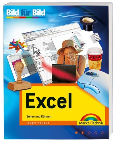 Excel Bild für Bild: Sehen und können Books