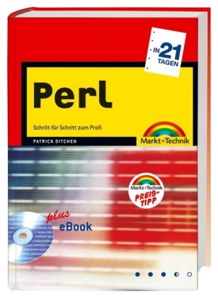 Perl in 21 Tagen: Schritt für Schritt zum Profi (in 14/21 Tagen) Books