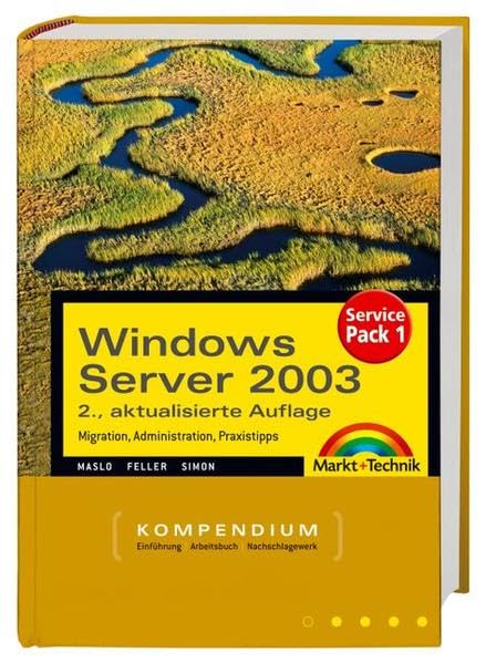 Windows Server 2003 Kompendium. Service Pack 1, m. CD-ROM Computer Science Books