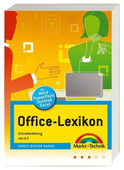 Office-Lexikon, für PC und Mac, Schnellanleitungen von A-Z Computer Science