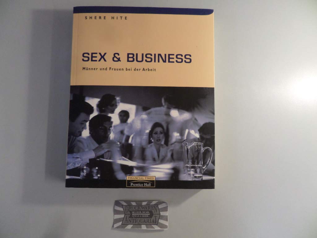 Sex & Business . Männer und Frauen bei der Arbeit (FT New Business) Books