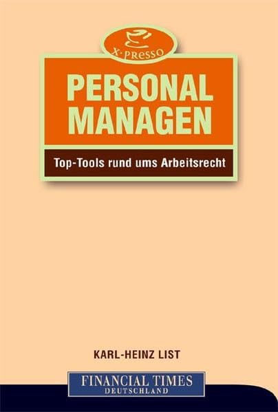 Personal managen: Top-Tools rund ums Arbeitsrecht (FT X-presso) Legal advice