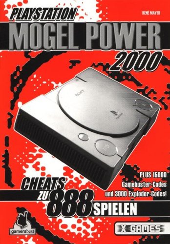 Playstation Mogel-Power 2000: Cheats zu 888 Spielen (X-Games) Books