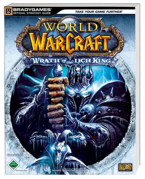 World of Warcraft - Wrath of the Lich King: Der offizielle Strategie-Guide Lösungsbuch Computer Science