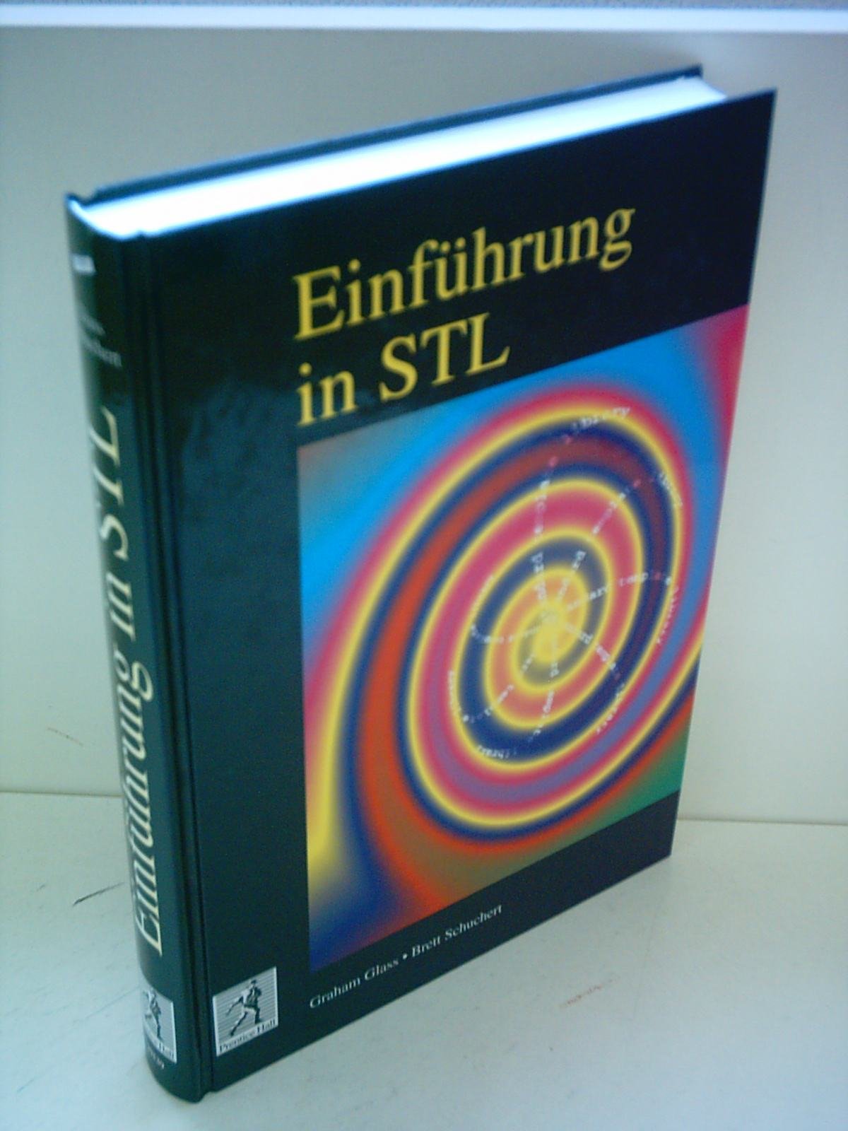 Einführung in STL (Prentice Hall (dt. Titel)) Computer Science