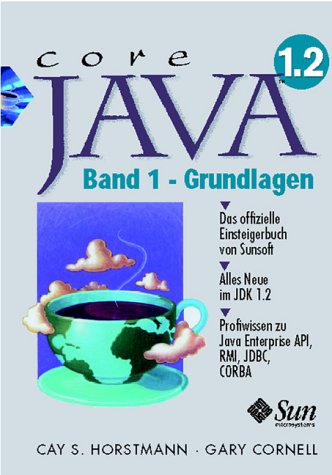 Core Java 2. Band 1. Grundlagen Computer Science